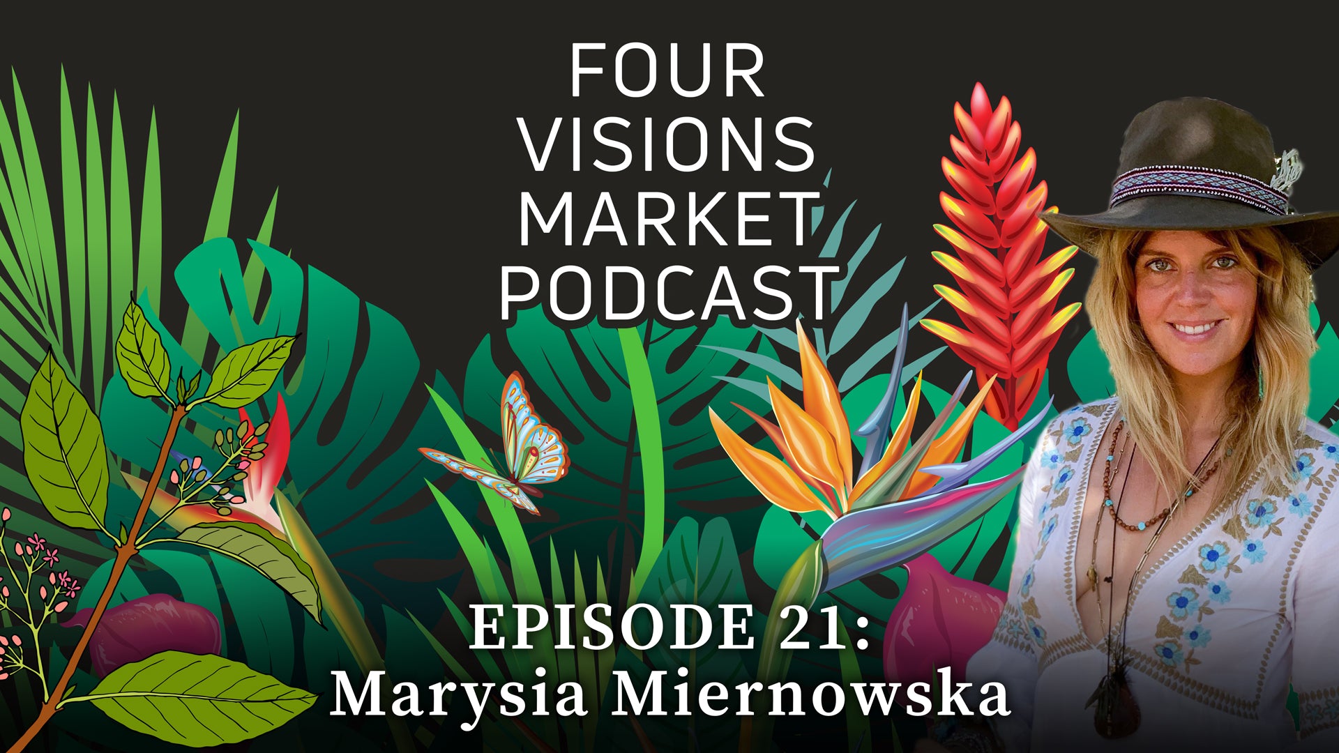 21 - Tending to the Earth: Sacred Herbalism with Marysia Miernowska